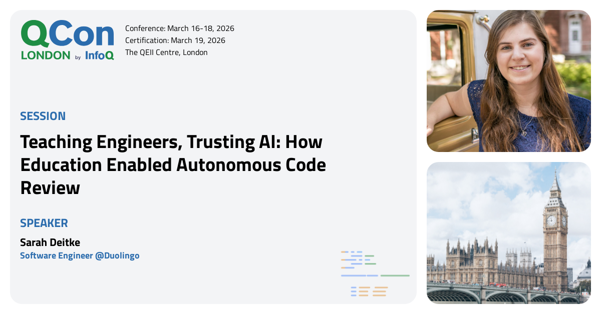 QCon London 2026 | Teaching Engineers, Trusting AI: How Education ...