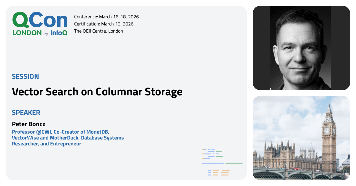 QCon London 2026 | Vector Search on Columnar Storage