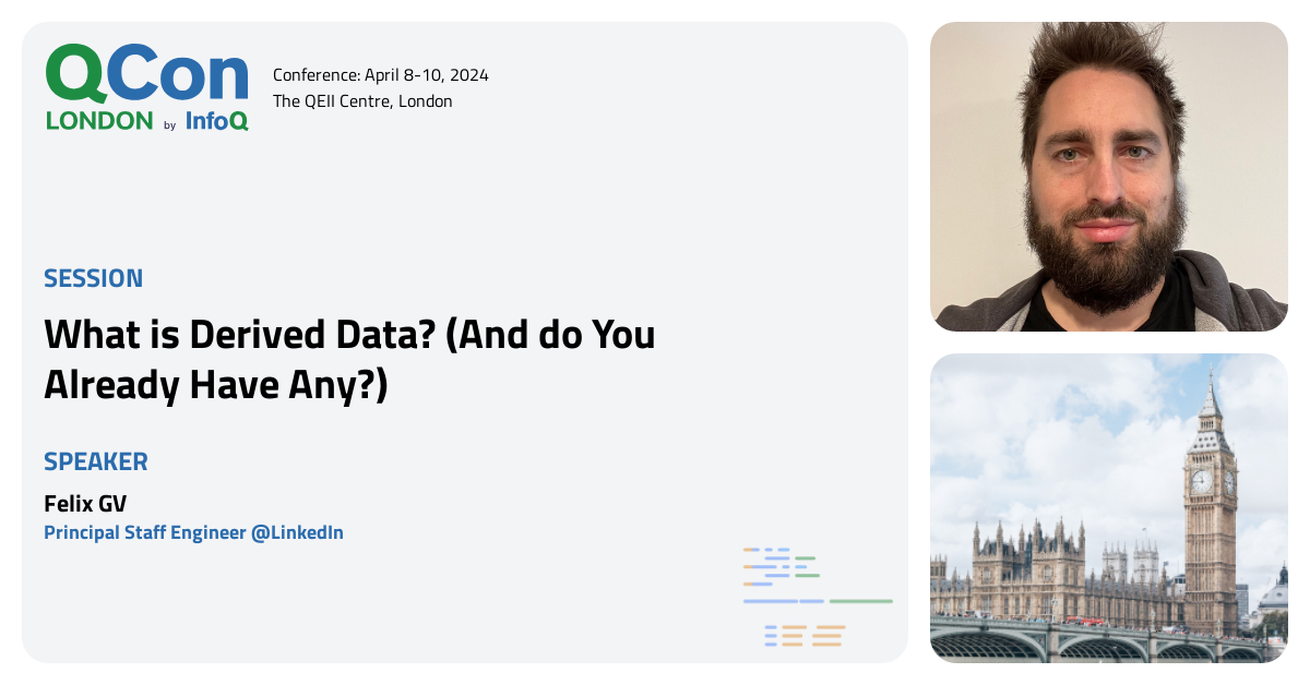 QCon London 2023 What Is Derived Data And Do You Already Have Any 